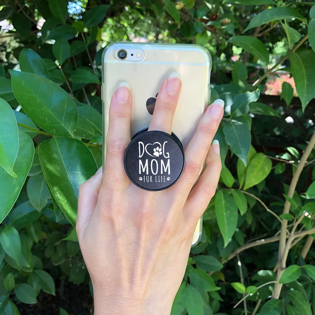 Dog Mom Fur Life Phone Grip